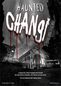 Haunted Changi
                    - Poster